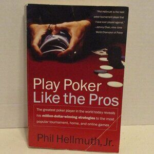Play Poker Like Pros Phil Hellmuth Jr. Medium Red Black White Strategy Book